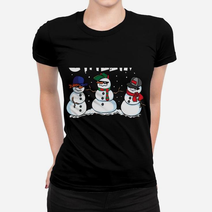 Chillin' With My Snowmies Funny Christmas Snowman Women T-shirt