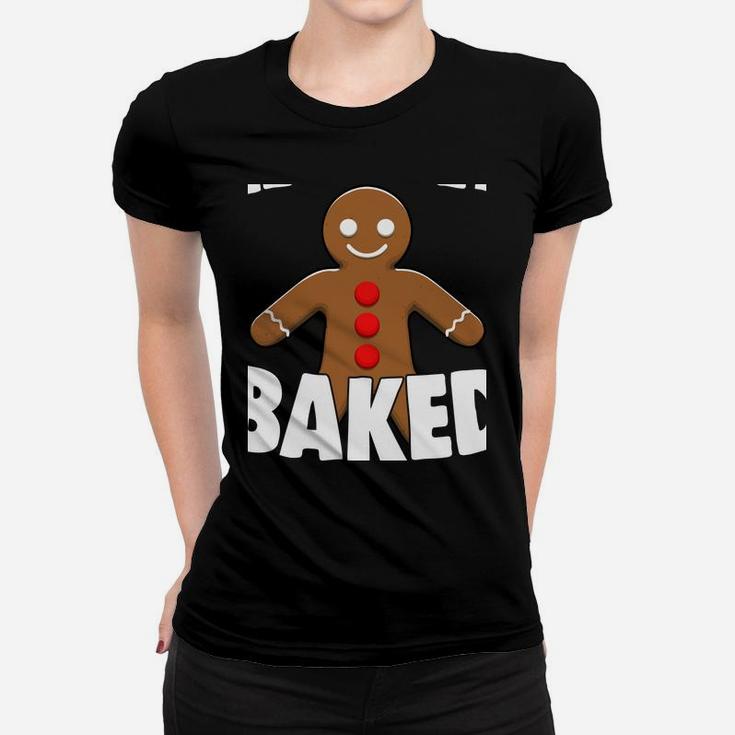 Chirstmas Holiday Let's Get Baked Gingerbread Xmas Gift Sweatshirt Women T-shirt