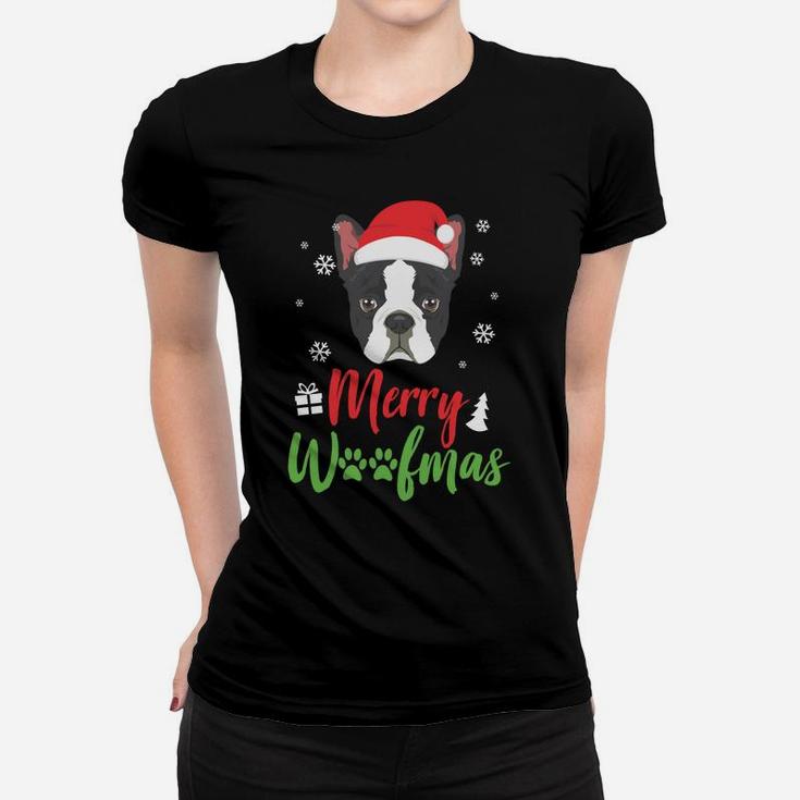 Christmas Dog Boston Terrier Merry Woofmas Gift Sweatshirt Women T-shirt