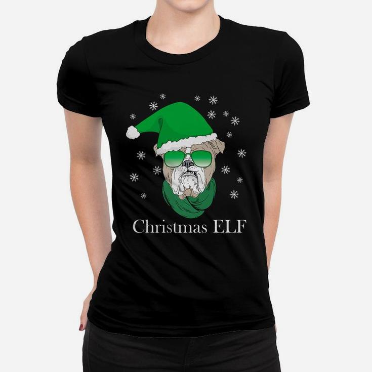 Christmas Elf Funny Xmas Outfit With Bulldog Dog Lovers Gift Women T-shirt