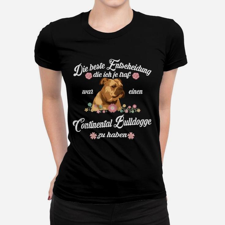 Continental Bulldogge Beste Entscheidung Frauen T-Shirt