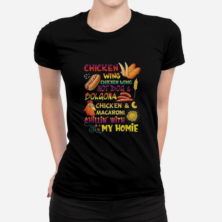 Cooked Chicken Wing Chicken Wing Hot Dog Bologna Macaroni Women T-shirt