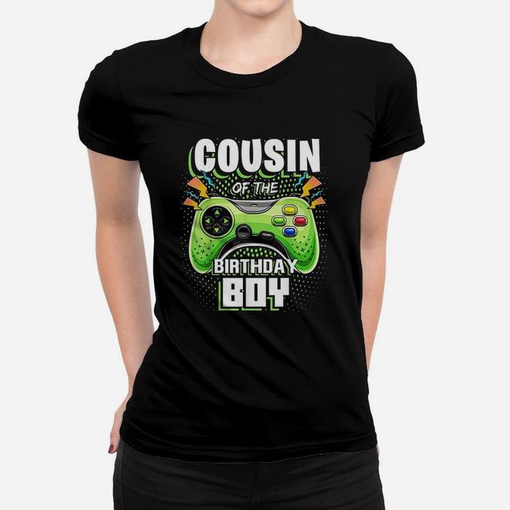 Cousin Of The Birthday Boy Matching Video Gamer Party Women T-shirt