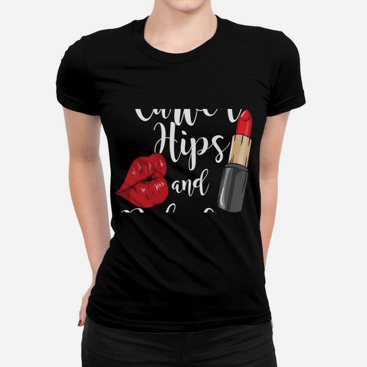 Curved Hips And Red Lips For Curvy Strong Women And Girl Women T-shirt