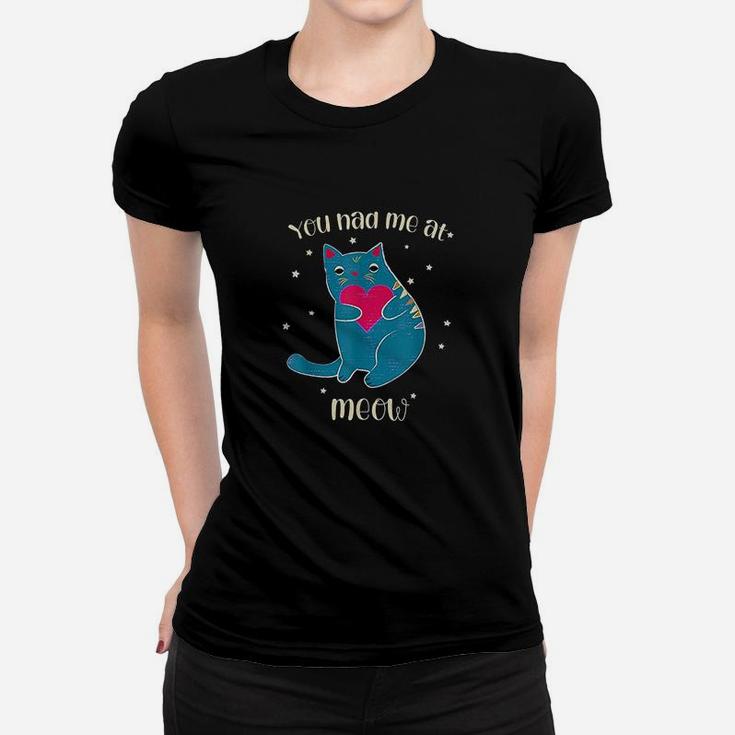 Cute Cat Sits Holding Red Heart You Had Me At Meow Kitten Women T-shirt