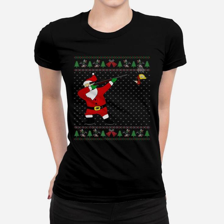 Dabbing Santa Duck Hunting Ugly Xmas Sweater Hunter Gift Women T-shirt