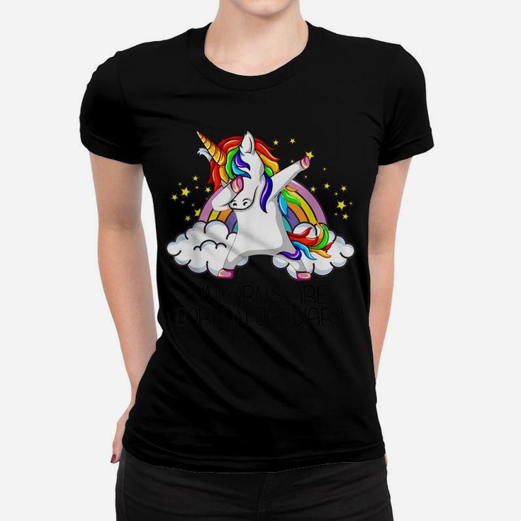 Dabbing Unicorn Girl Party Gift Unicorns Are Born In January Women T-shirt