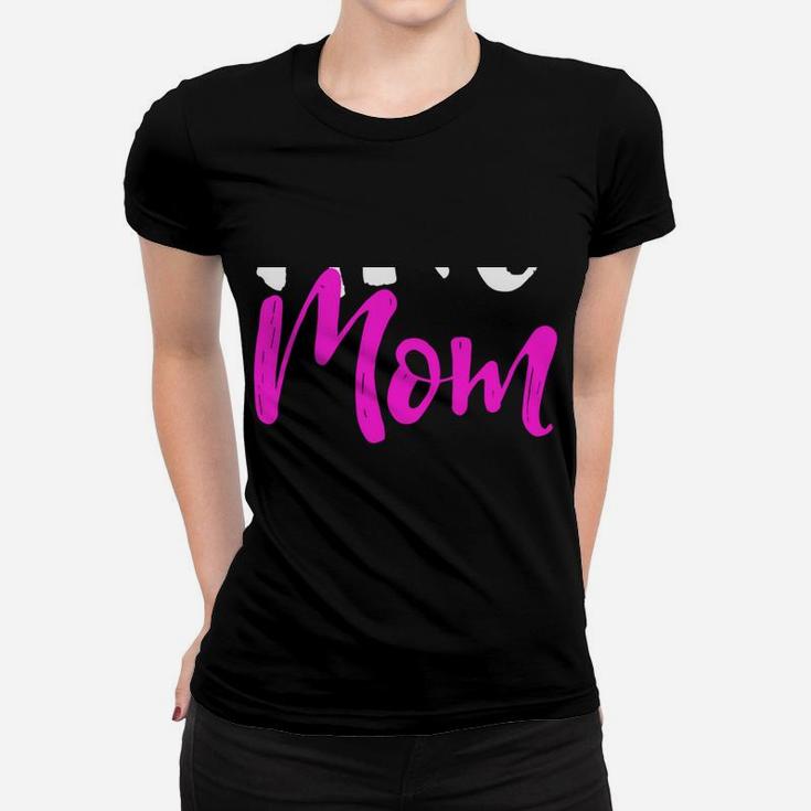 Dance Mom Funny Gift Christmas Women T-shirt