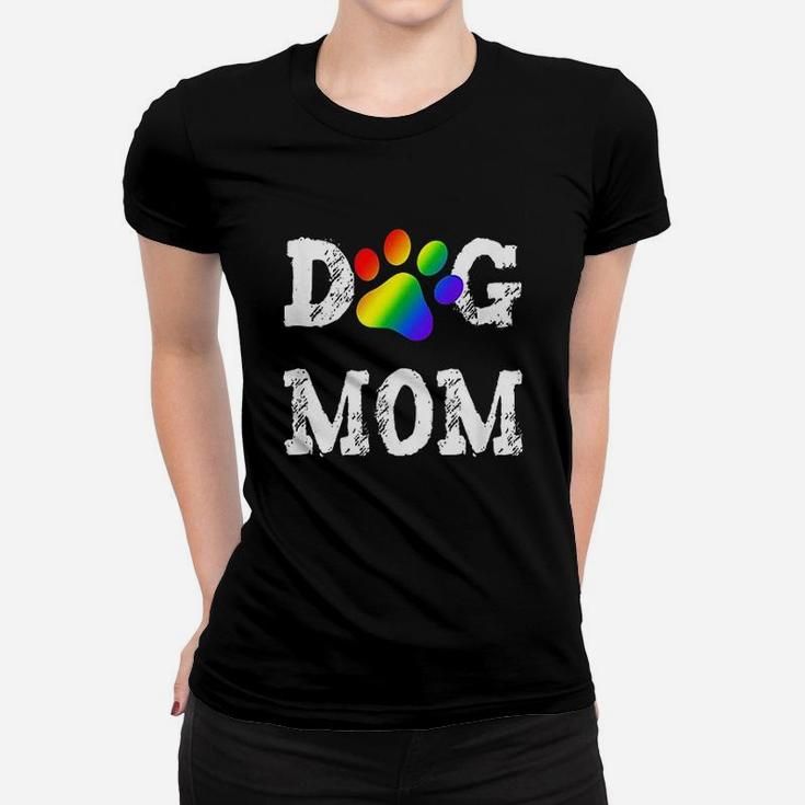 Dog Mom Dog Lover Rainbow Puppy Paw Women T-shirt