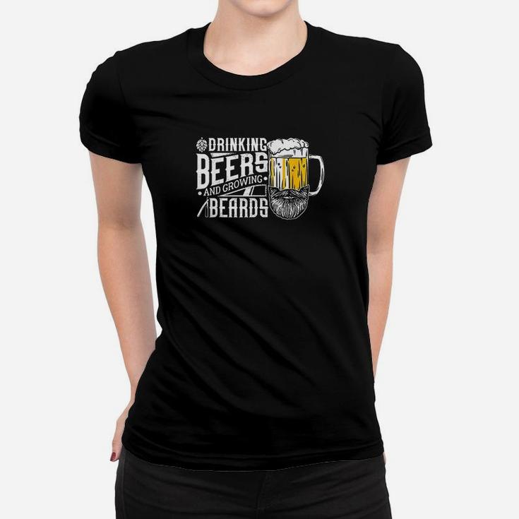 Drinking Beers And Growing Beards Funny Drinking Party Women T-shirt