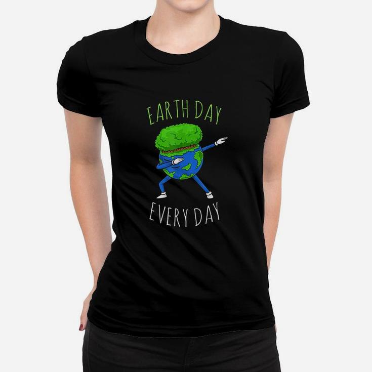Earth Day Every Day Women T-shirt