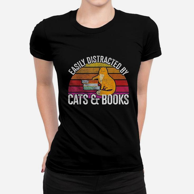 Easily Distracted By Cats & Books Women T-shirt