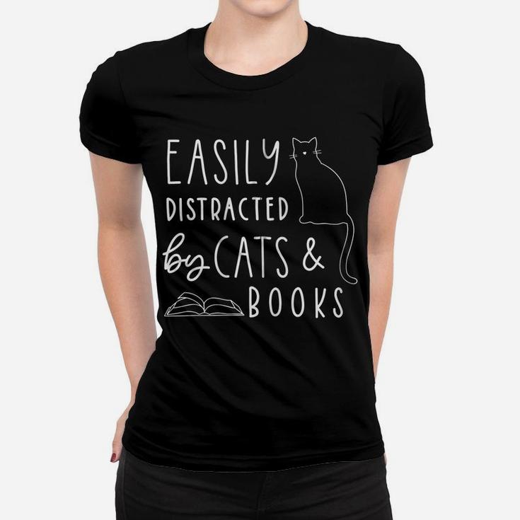 Easily Distracted Cats And Books Funny Gift For Cat Lovers Zip Hoodie Women T-shirt
