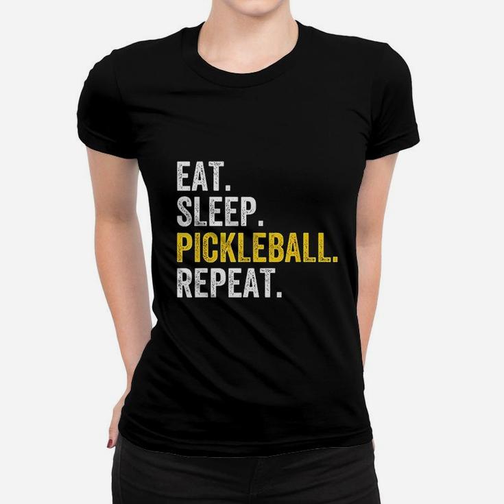 Eat Sleep Pickleball Repeat Player Gift Women T-shirt