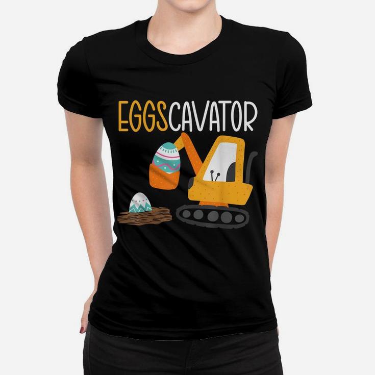 Eggscavator Easter Egg Hunting Excavator Construction Women T-shirt