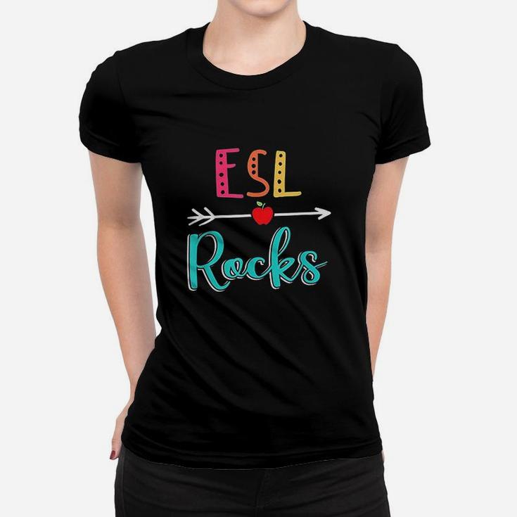 Esl Rocks Teacher Back To School Women T-shirt