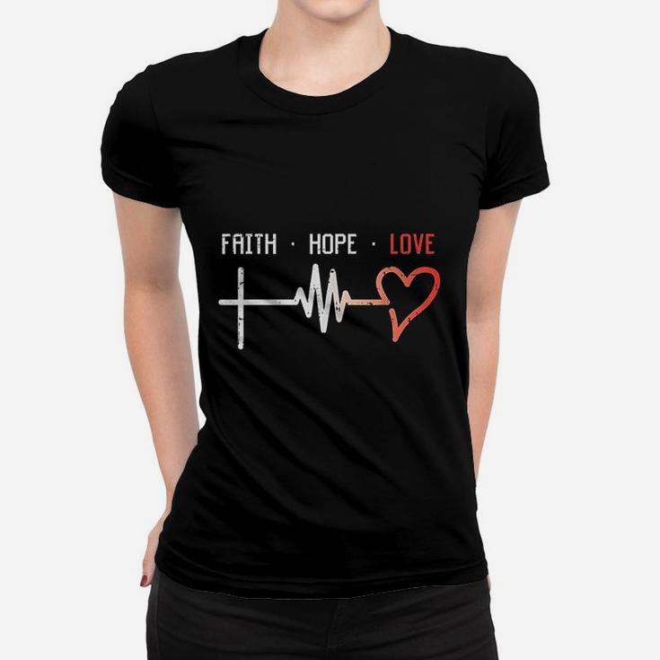 Faith Hope Love Cross Heartbeat God Jesus Christian Gift Women T-shirt