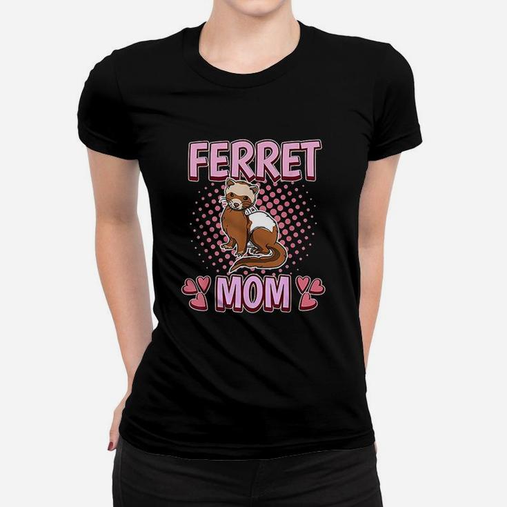 Ferret Mom Mommy Mothers Day Ferret Women T-shirt