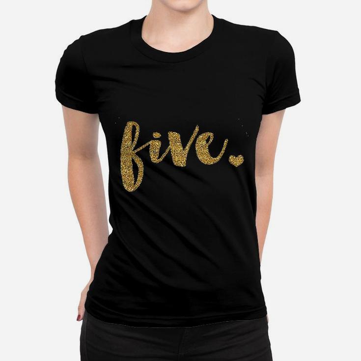 Fifth Birthday Five Year Old Women T-shirt