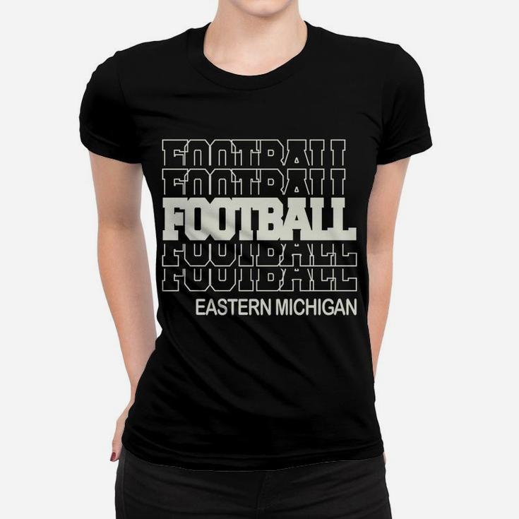 Football Eastern Michigan In Modern Stacked Lettering Women T-shirt