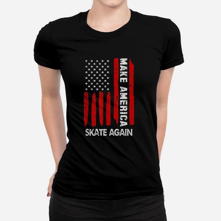 Forth 4Th Of July Gift Funny Outfit Make America Skate Again Women T-shirt