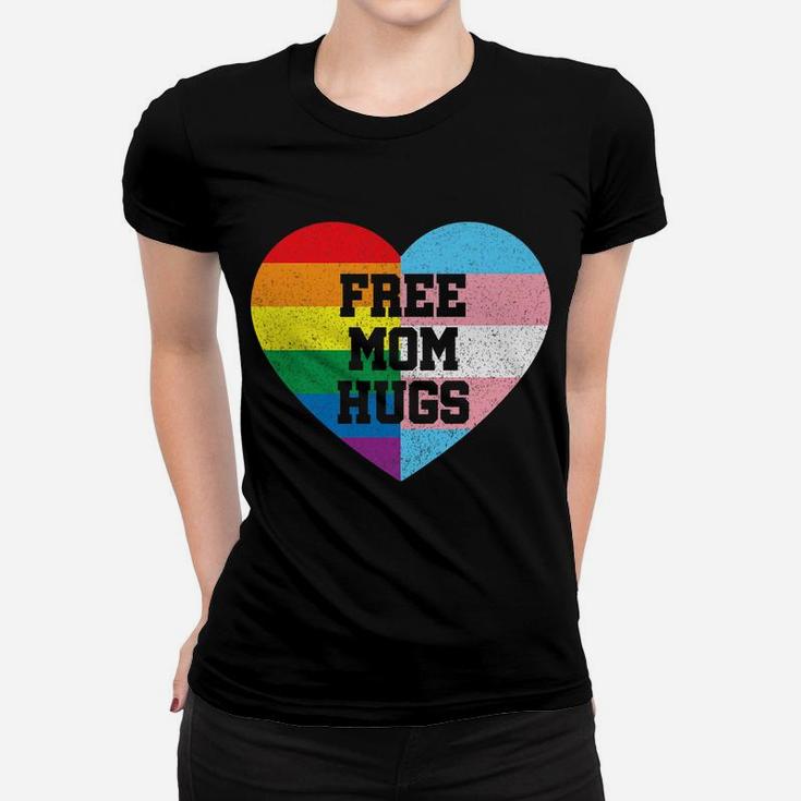 Free Mom Hugs Shirt Gay Pride Gift Transgender Rainbow Flag Women T-shirt