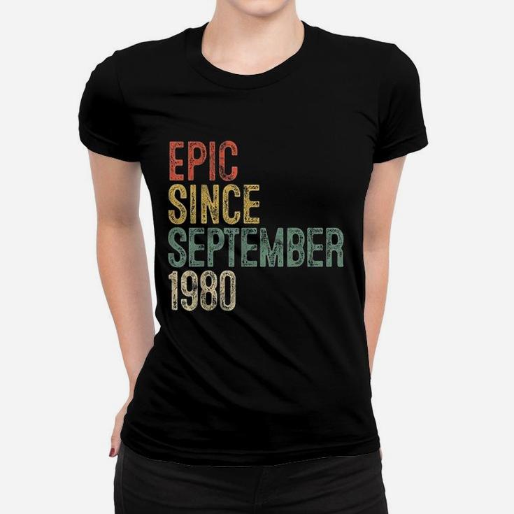 Fun Epic Since September 1980 Birthday Gift Women T-shirt