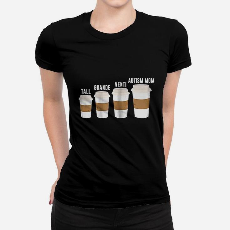 Funny Coffee Mom For Awareness Women T-shirt