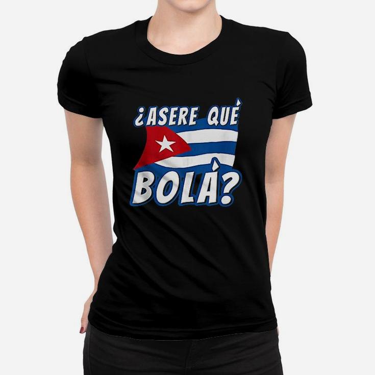 Funny Cuban Saying Cuba Women T-shirt