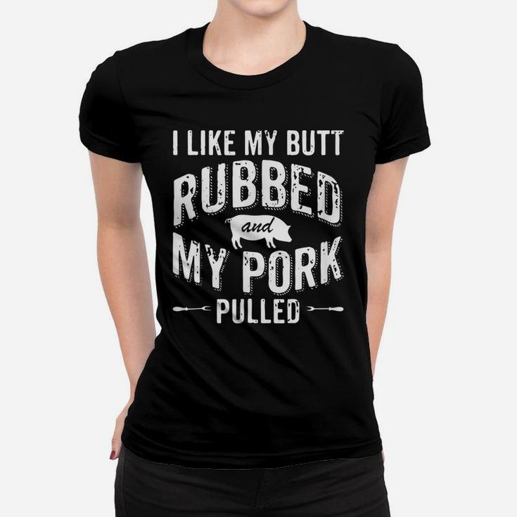 Funny Grilling Bbq I, Rubbed Women T-shirt