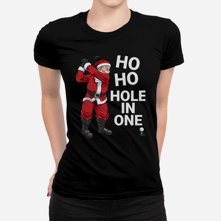 Funny Ho Ho Hole In One Golf Christmas Women T-shirt