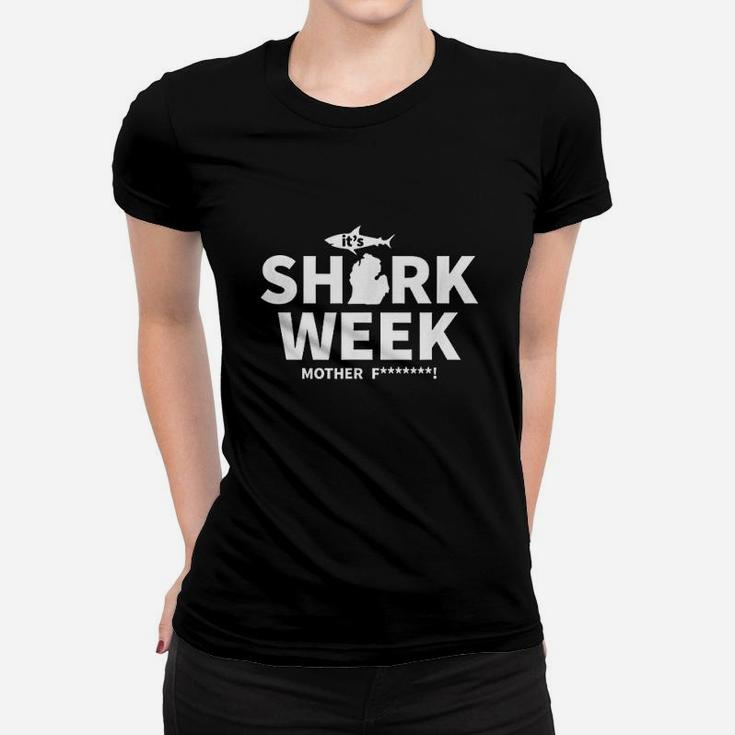 Funny It Is Week Of Sharks Women T-shirt