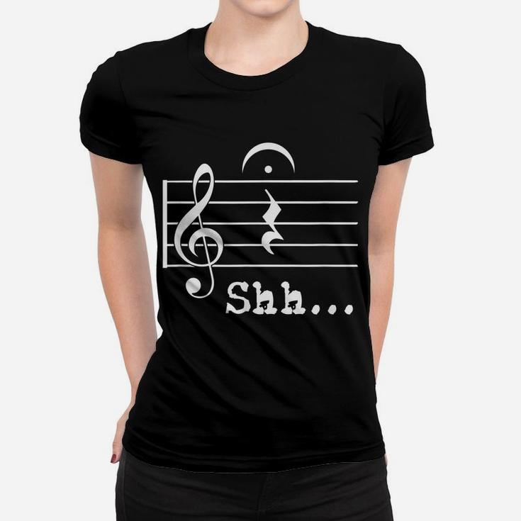 Funny Music Note Gifts Musician - Shh Quarter Rest Fermata Women T-shirt