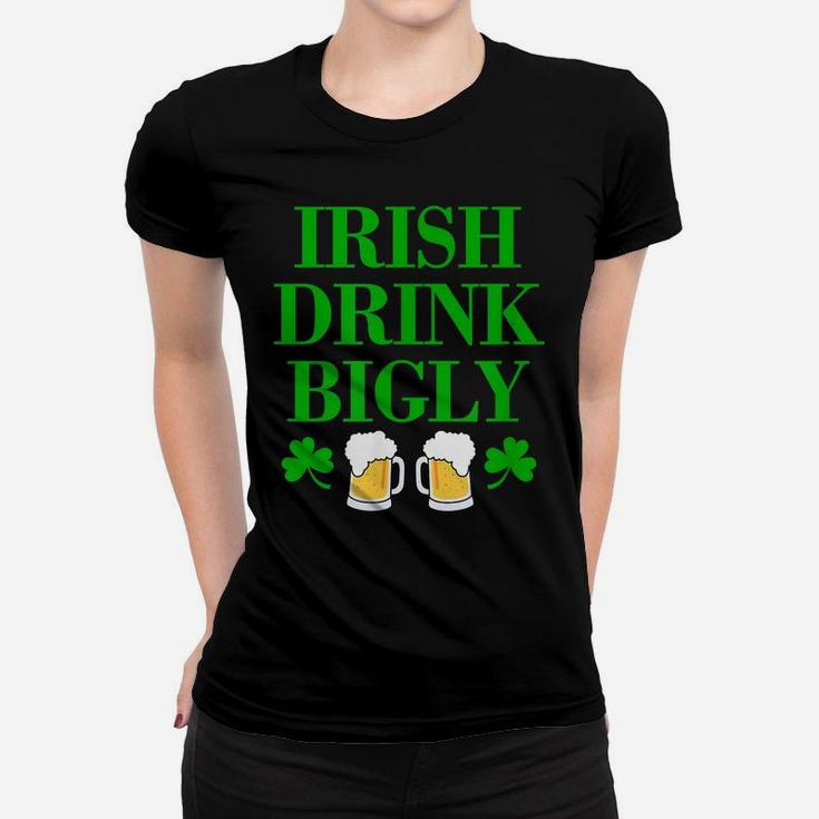 Funny Saint Patrick Day Shirt For St Patty Irish Green Text Women T-shirt