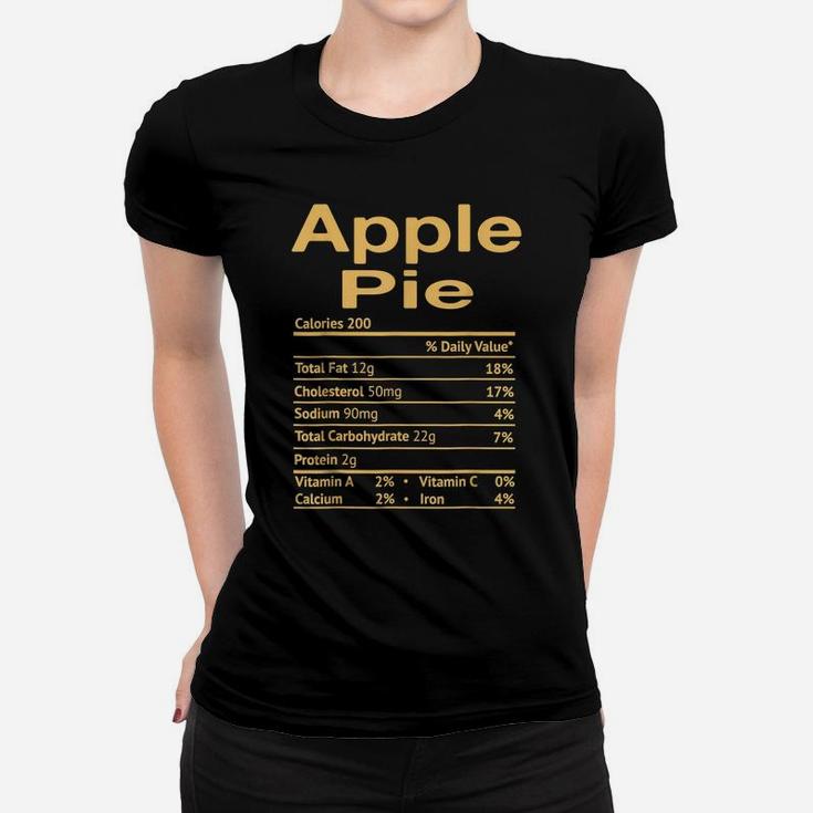 Funny Thanksgiving Christmas Food Apple Pie Nutrition Facts Women T-shirt