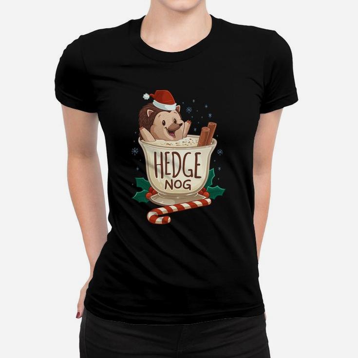 Funny Xmas Hedge Nog Hedgehog Eggnog Christmas Women T-shirt