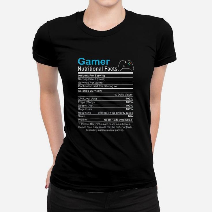 Gamer Nutrition Facts Video Game Women T-shirt