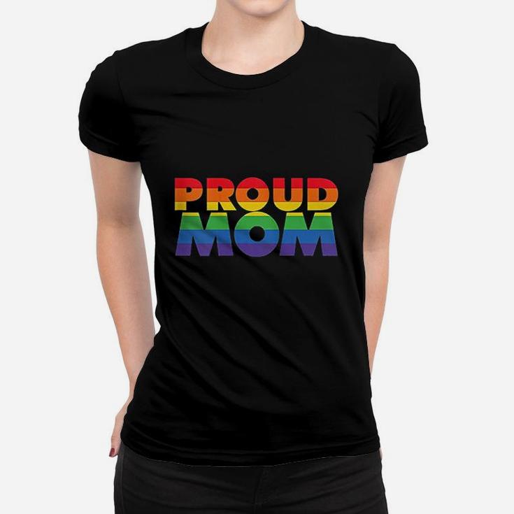 Gay Pride Proud Mom Lgbt Parent Women T-shirt