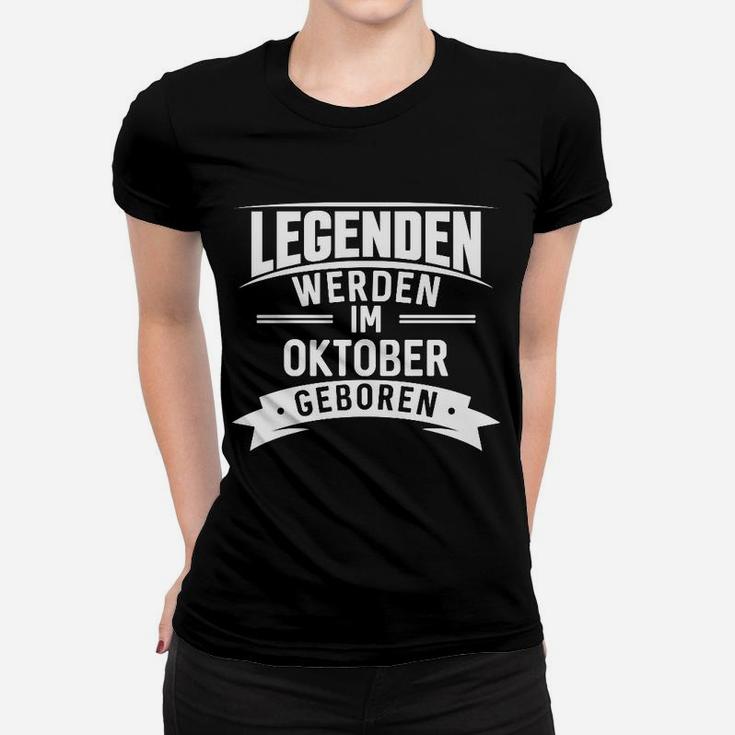 Geboren Oktober Geburtstag Geburt Frauen T-Shirt