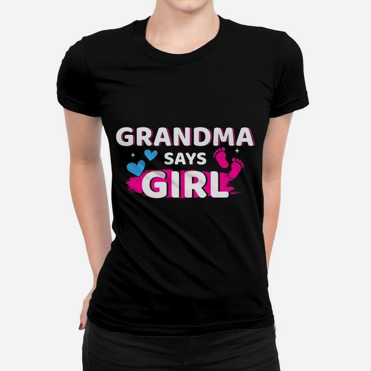 Gender Reveal Grandma Says Girl Matching Family Baby Party Women T-shirt