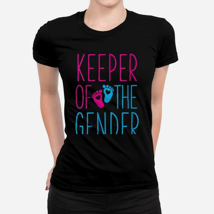 Gender Reveal Keeper Of The Gender Gender Reveal Women T-shirt