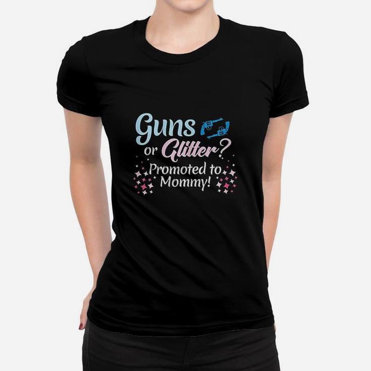 Gender Reveal Or Glitter Promoted To Mommy Party Women T-shirt