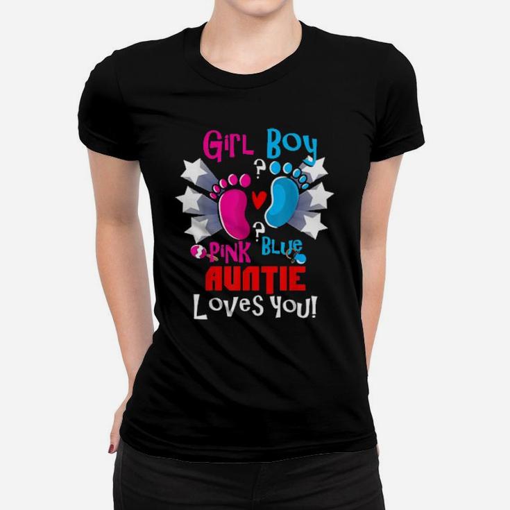 Girl Boy Pink Blue Auntie Loves You Gender Reveal Party Women T-shirt