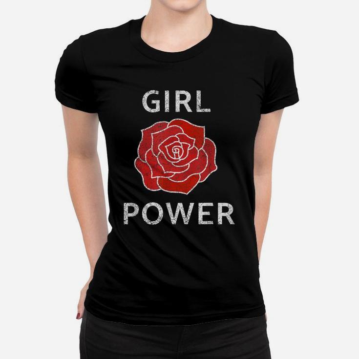 Girl Power Female Cute Rose Flower Feminist Female Equality Women T-shirt