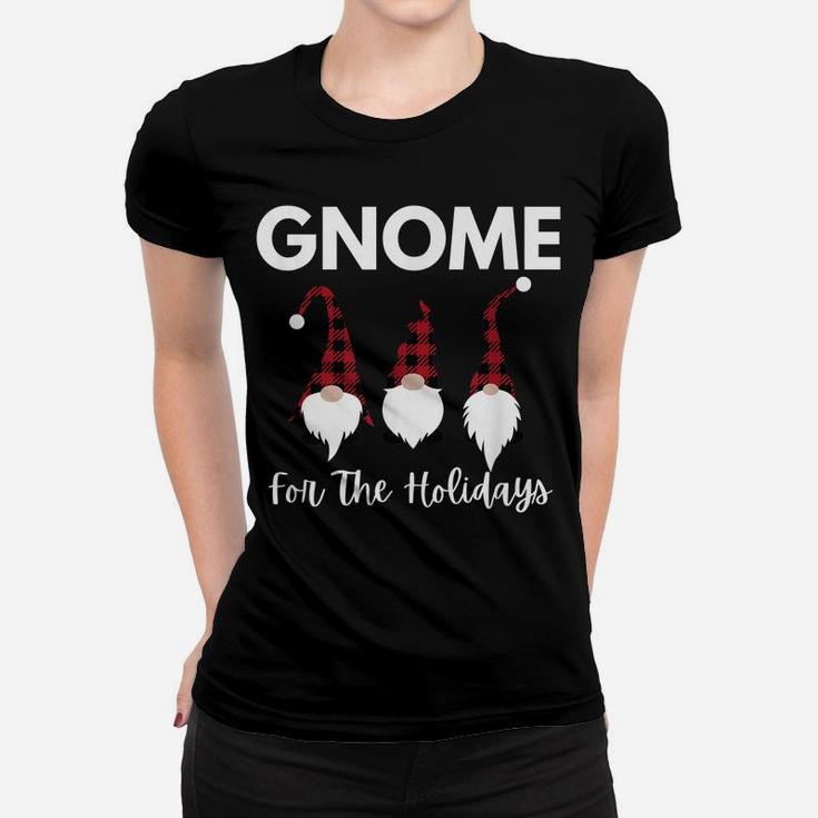 Gnome For The Holidays Home For Christmas Funny 3 Gnomes Women T-shirt