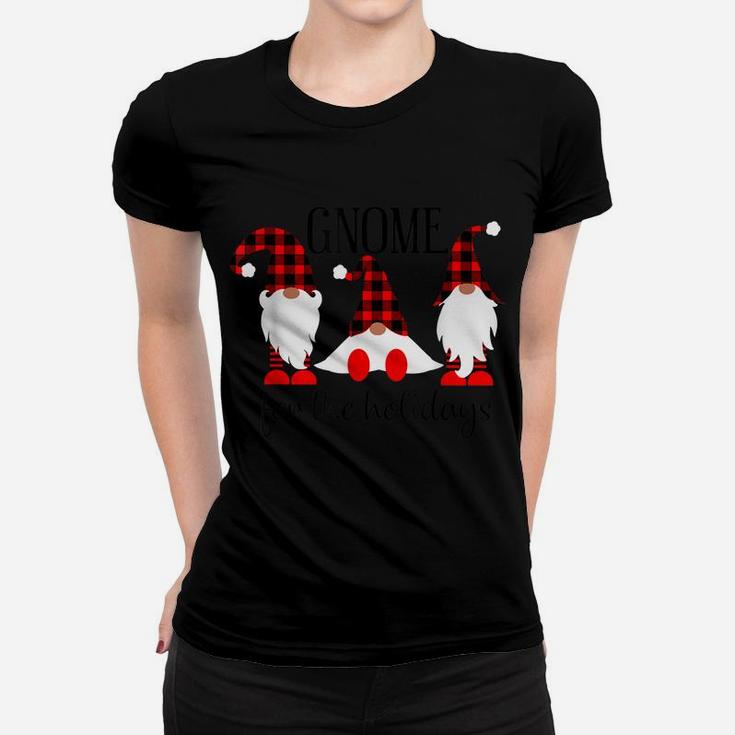 Gnomes For The Holidays Buffalo Plaid Gnome Christmas Xmas Women T-shirt