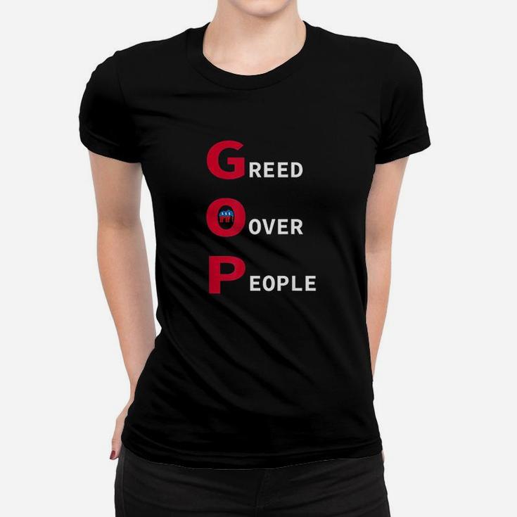 Greed Over People Statement Women T-shirt