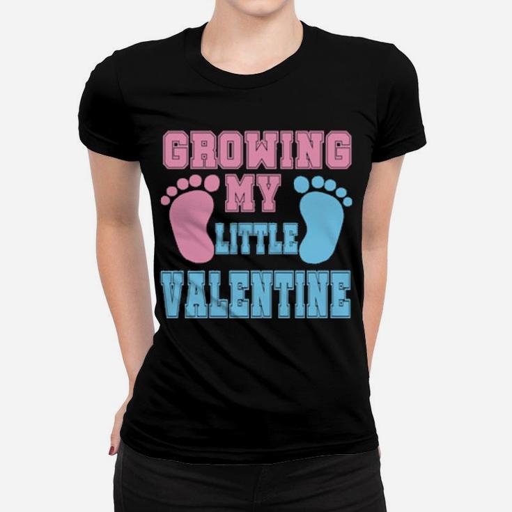 Growing My Valentine Pregnancy Announcement Women T-shirt