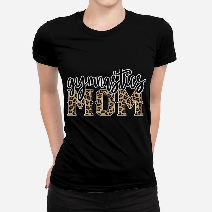 Gymnastics Mom Leopard Print Womens Proud Gymnast Mother Sweatshirt Women T-shirt