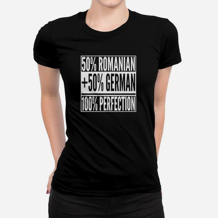 Halb Rumänisch Halb Deutsch Perfektes Tee, Bilinguales Design Frauen Tshirt